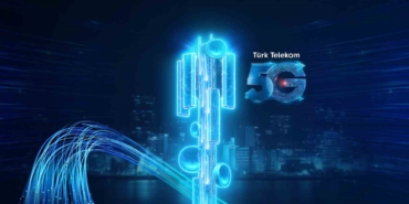 Türk Telekom, 5G ile Dijital Geleceğe Hazırlanıyor
