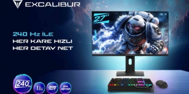 Excalibur’dan 2K 240Hz Monitörle Oyun Deneyimi